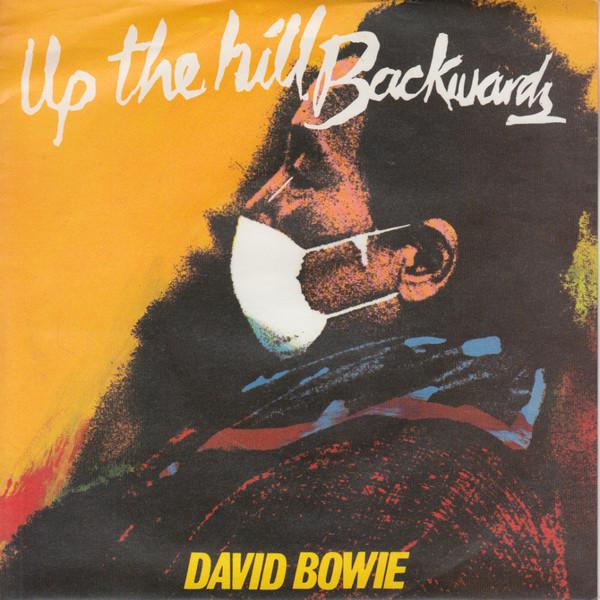 

7inch Record DAVID BOWIE - Up The Hill Backwards BOW9 RCA 1981 UK Rock Used