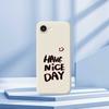 Für iPhone 16e Hülle Hab einen schönen Tag Musterdruck Gerade Kante TPU Handy Rückseite