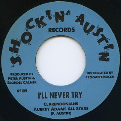 

7inch Record CLARENDONIANS / KINGSTONIANS - I ll Never Try / Why Wipe The Smile RF105 Shockin Austin 1968 Europe Reggae, Ska & Dub