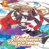 The Dark History of the Reincarnated Villainess Vol. 6 by Rachel Pierce Paperback Book 9781975341435
