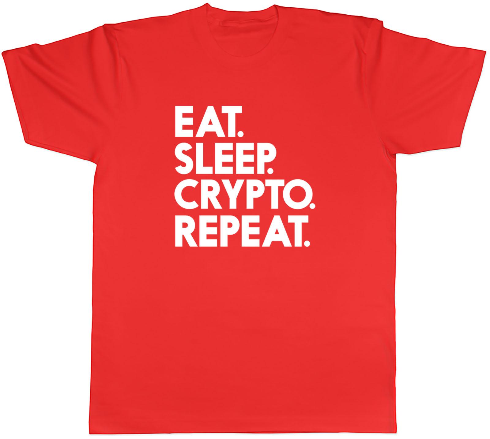 Eat Sleep Crypto Repeat Unisexs Unisex TShirt Tee S