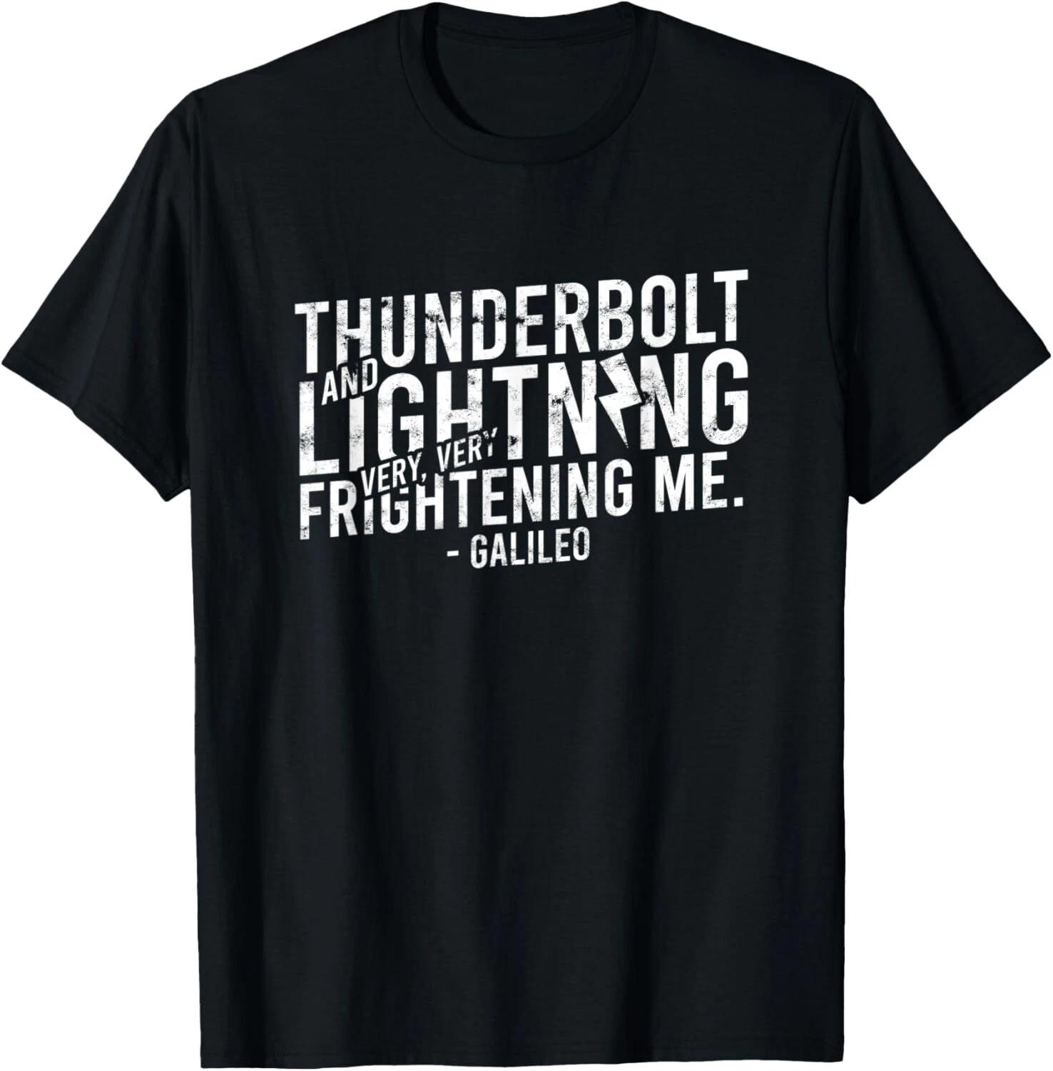 

Thunderbolt and lightning very very frightening - Cosmology Gift Unisex T-Shirt XL