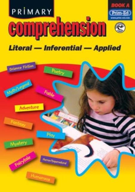 The Primary Comprehension : Fiction and Nonfiction Texts Bk. A Book