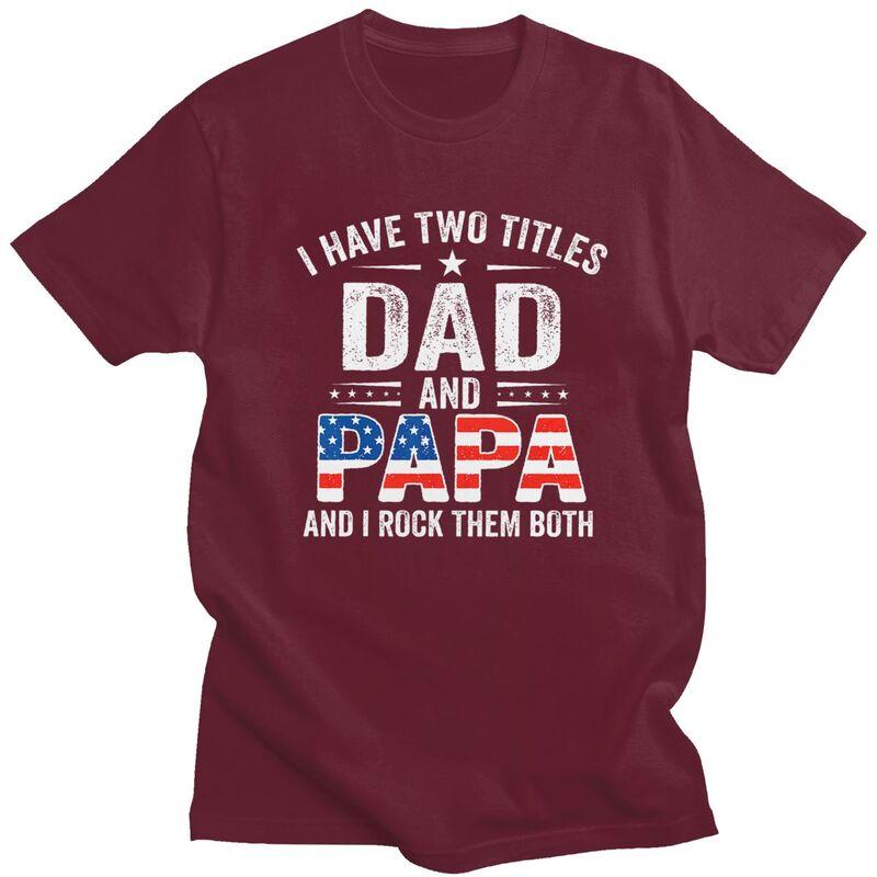 Custom Retro USA Flag Dad And Papa T Shirts Men Pure Cotton Tee Tops Fathers Day Gift Tshirts Short Sleeve Fashion Tshirt