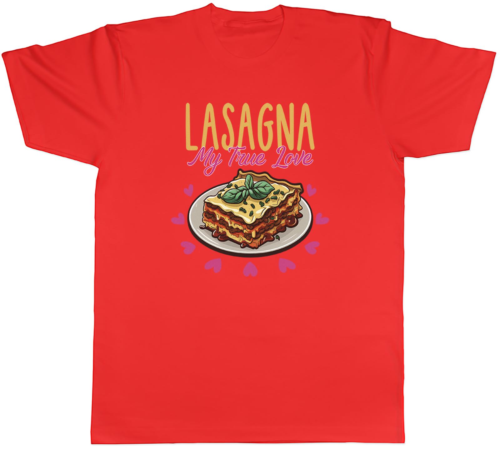 Funny Lasagna Unisexs TShirt My True Love Tee Gift S