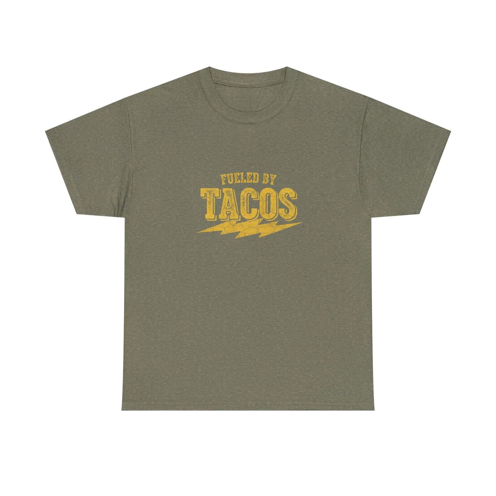 Fueled By Tacos T-Shirt - Perfect Foodies, Casual Wear, Taco [...] S