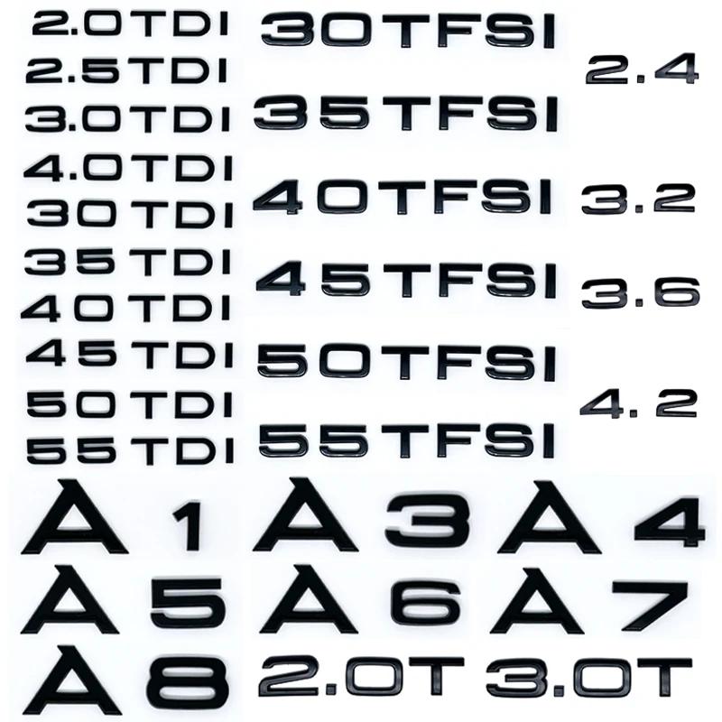 Car Trunk Sticker 3D ABS 2.0 2.5 3.0 4.0 5.0TDI 30 35 40 45 50 55 TFSI TDI For S2 Sline A1 A3 A4 A5 A6 A7 A8 Q2 Q3 Q5 Q7 AX2a8s2