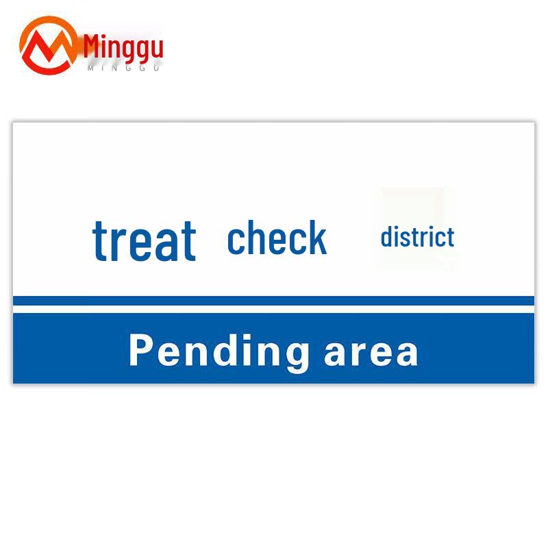 Minggu Industrial PVC Waiting for Inspection Area Sign