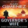 The Governors Wife by Mark Gimenez Paperback Book 9780751543766