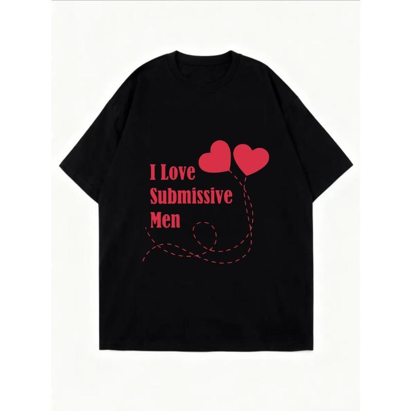 Weißes Oversized-T-Shirt mit dem Aufdruck „I Love Submissive Men“ und roten Herzen für Freizeitkleidung und Alltagsoutfits