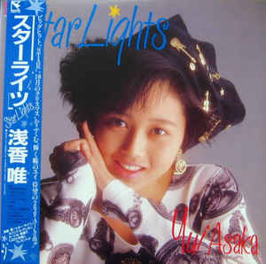 

LP Record YUI ASAKA - Star Lights 28HB16 HUMMING BIRD 1987 Japan Obi Japanese Pop/Rock Used