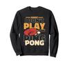 Sorry I Play Ping Pong Table Tennis Ball Trainer Don't