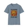 Unisex Softstyle T-Shirt Funny Pizza Slice You Wanna Pizza Me Graphic Tee