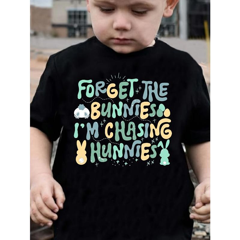 

European sizes Easter Boys FORGET THE BUNNIES I M CHASING HUNNIES Letter Print Creative Trendy Fashion Casual T-Shirt 98cm чёрный