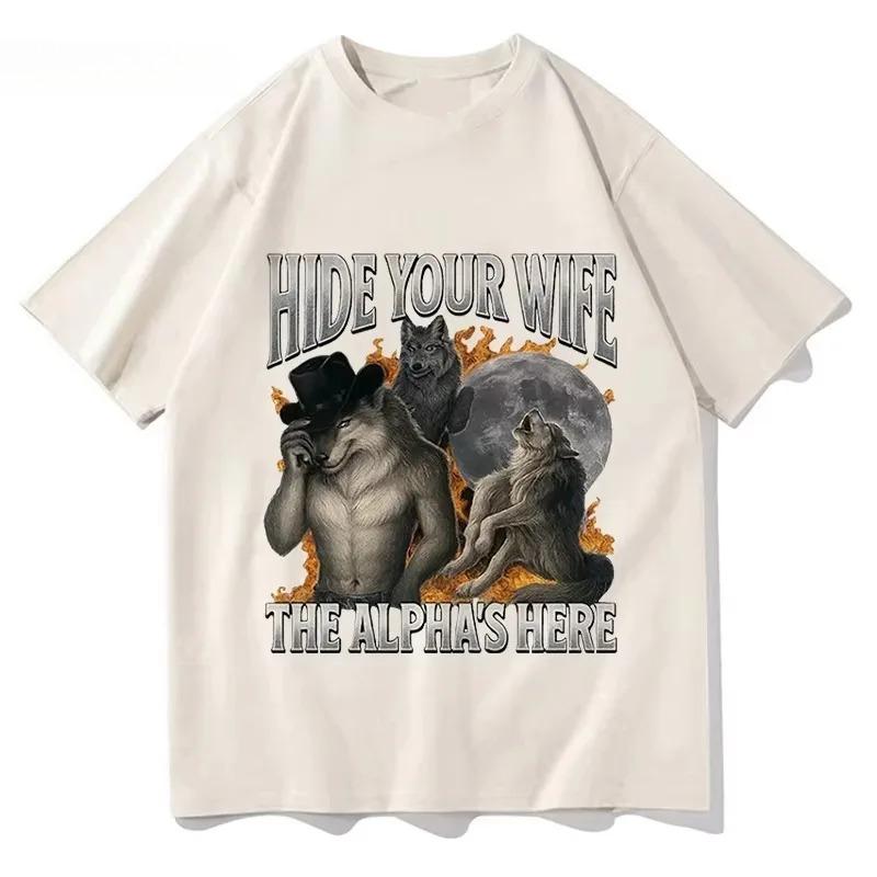 Hide Your Wife, Alpha Werewolf Is Coming! Funny Werewolf Meme T-shirt, Trendy Casual Hip-hop Women's Short-sleeved Shirt.Y2K Top