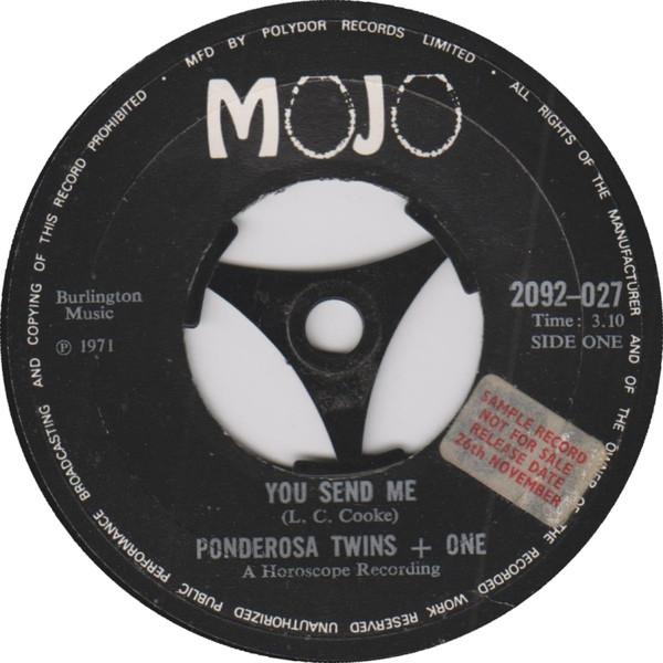 

7inch Record PONDEROSA TWINS + ONE - You Send Me 2092027 Mojo 1971 UK Soul/Funk Used