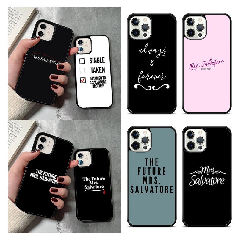 Vampire Diaries Mrs Salvatore Phone Case For iPhone 17 Air 13 12 14 15 16 Cover For Apple Pro Max Plus Coque