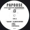 12inch Record PAPOOSE  Too HOT PAPOOSE2 VIOLATOR 2007 Japan Rap  HipHopRB Used