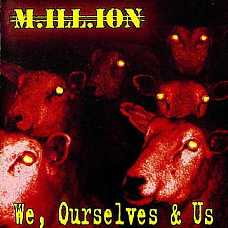 

CD M.ILL.ION - We, Ourselves & Us MM94200 K.M.C Records 1994 Europe Rock Used