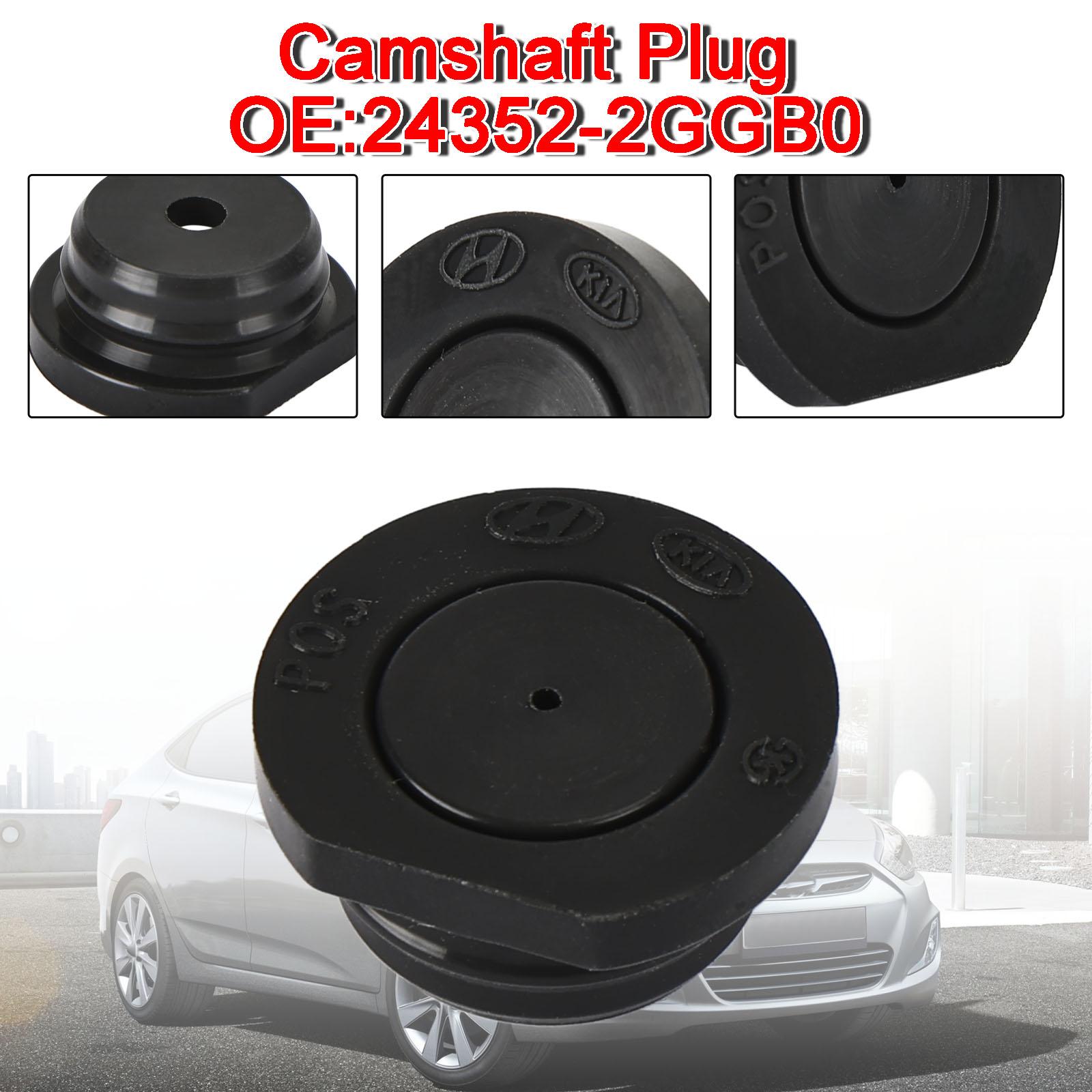 

New Camshaft Plug Fits for Kia for Hyundai 24352-2GGB0 24352-2GGA0 Black
