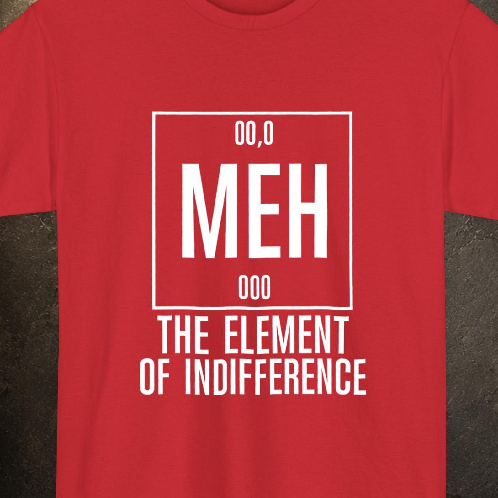 MEH Element of Surprise Funny Chemistry Tee, Project Hail Mary Inspired Shirt for Chemist M