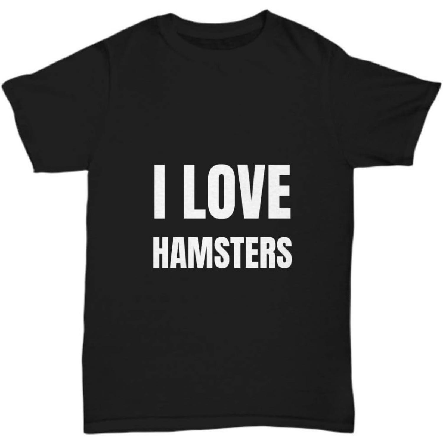 I Love Hamsters T-Shirt Funny Gift for Gag Unisex Tee XXXXXL разноцветный