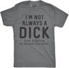 Funny Sarcastic Men's T-Shirt, Novelty Gift