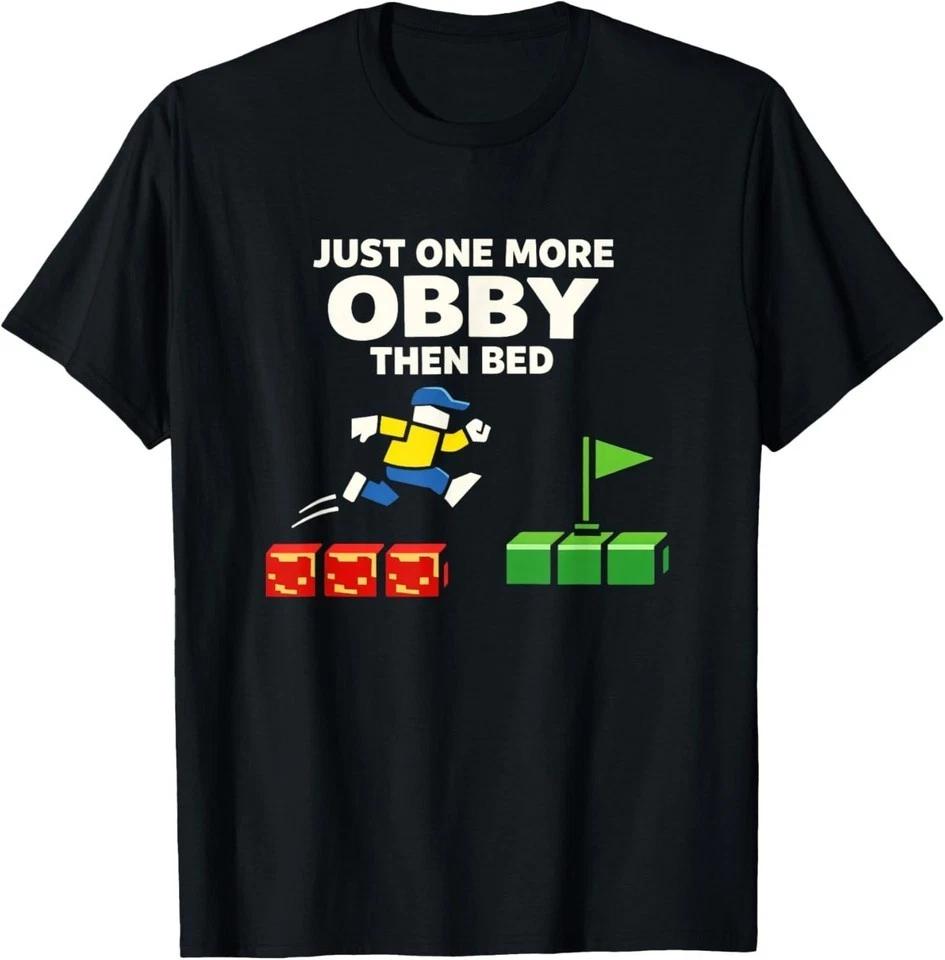 Just One More Obby Then Bed Funny Night Graphic T-Shirt S