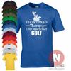 I Dont Need Therapy I Just Need To Play Golf TShirt Golfer Golfing Funny Tee