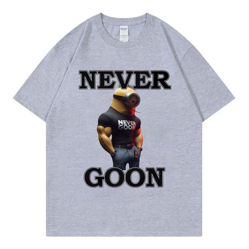 Nikdy Goon Vtipné Meme Grafické Trička Pánské Dámské Oblečení High Street Módní Trend Trička Letní Ležérní Tričko s Krátkým Rukávem