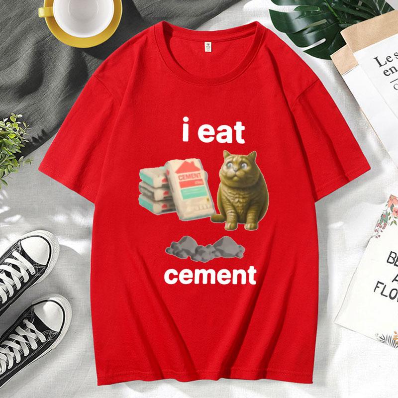 

Funny I Eat Cement Cat Cringey T Shirt Meme T-shirt Cartoon Fashion Oversized Short Sleeves Tee Shirt Men Women Cotton Tops S
