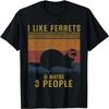 Ich mag Frettchen & Vielleicht 3 Leute Vintage Ferret Retro T-Shirt