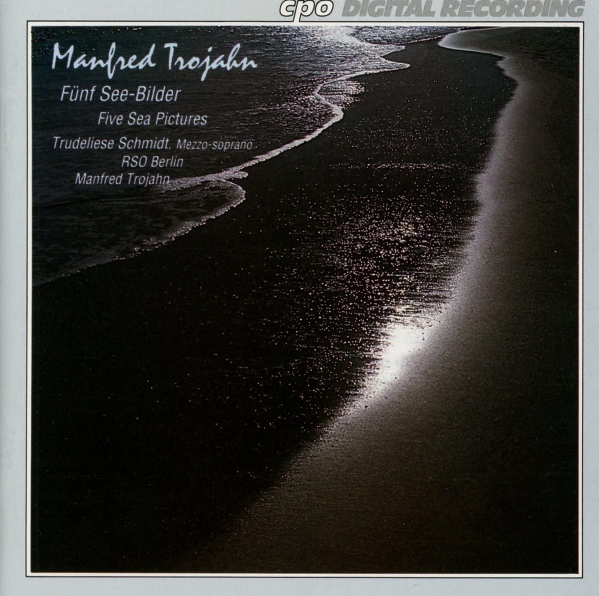 

CD TROJAHN - Five Sea Pictures CPO9991882 cpo 1992 Germany Classical Used