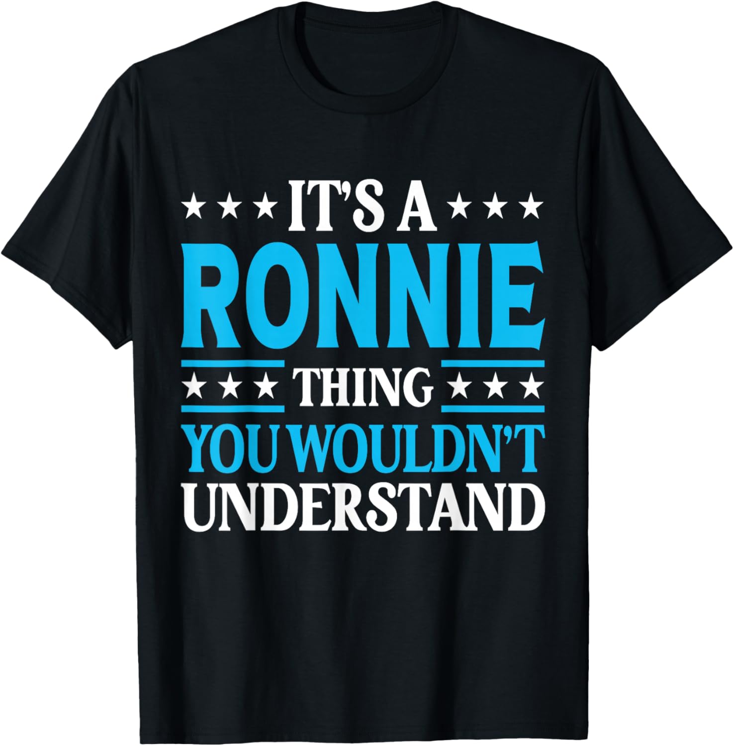 It s A Ronnie Thing Personal Name Funny Ronnie T-Shirt S разноцветный
