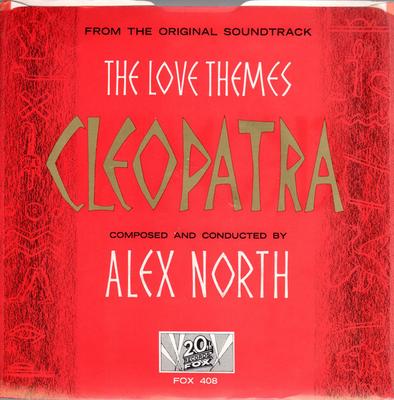 7inch Record ALEX NORTH Cleopatra The Love Themes From The 45408 20TH FOX 1963 US Classical Used