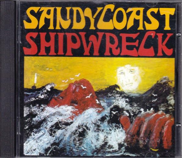 

CD SANDY COAST - Shipwreck CDP1023DD Pseudonym 1996 Netherland Pop Used