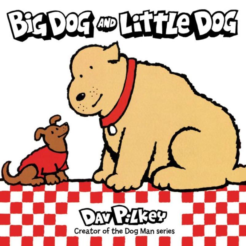 Big Dog and Little Dog Board Book by Dav Pilkey Board Book Book 9780358450405
