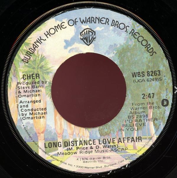 

7inch Record CHER - Long Distance Love Affair WBS8263 Warner Bros. Re 1976 US Pop Used
