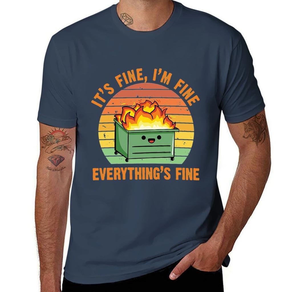 Its Fine Im Fine Everythings Fine TShirt Soft Casual Short Sleeve Cotton Tee