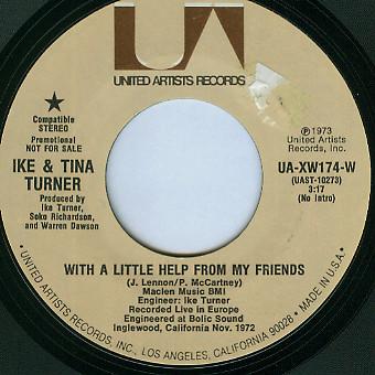 

7inch Record IKE TINA TURNER With A Little Help From My Friends UAXW174W UNITED ARTISTS 1973 US Rock Used