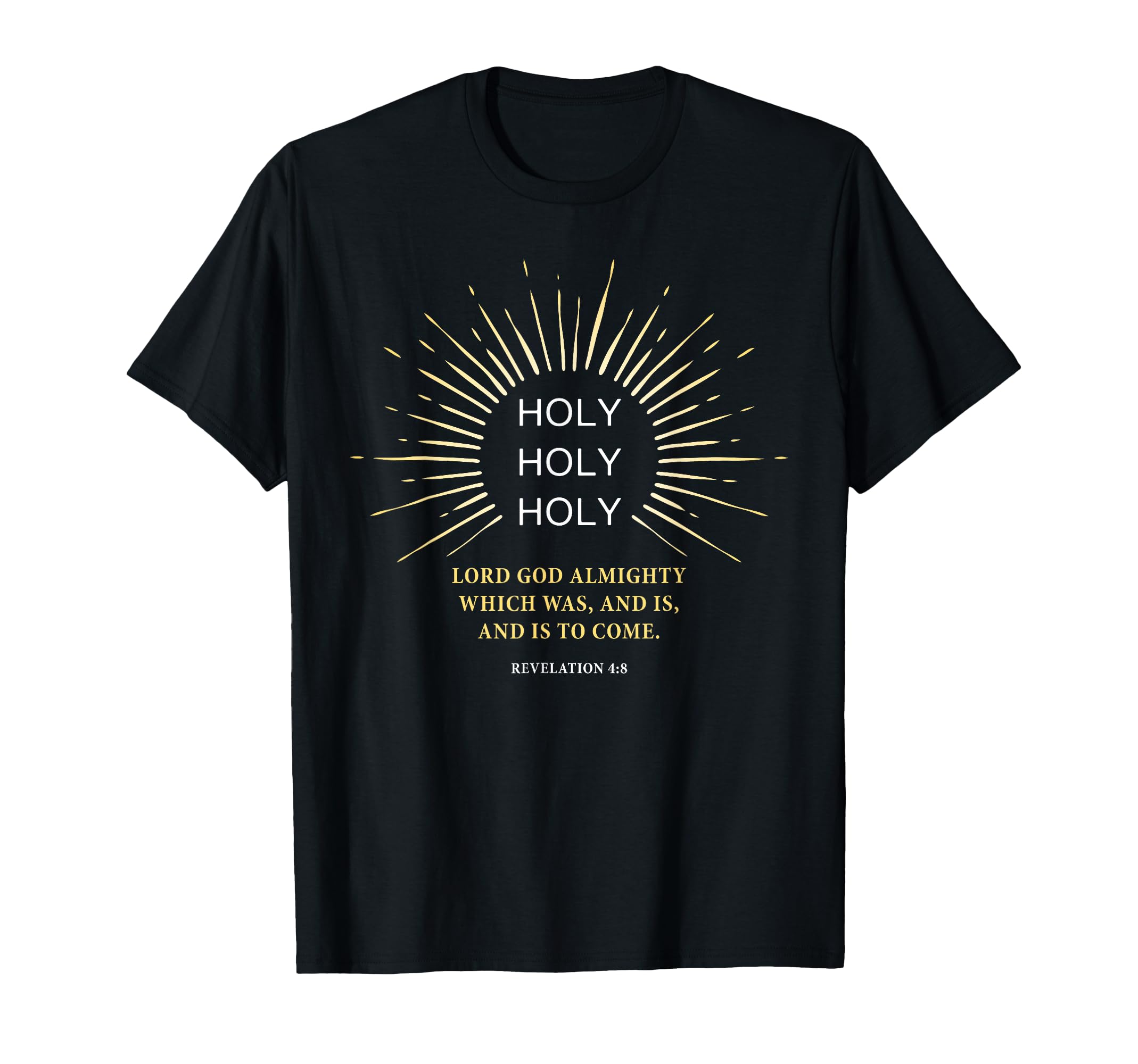 

Holy Holy Holy Lord God Almighty – Christian Faith Verse T-shirt