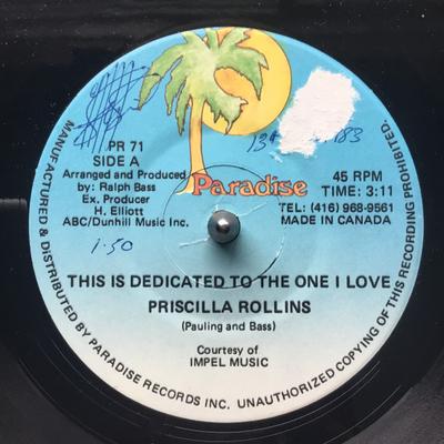 7inch Record PRISCILLA ROLLINS - This Is Dedicated To The One I Love PR71 Paradise Canada Pop Used