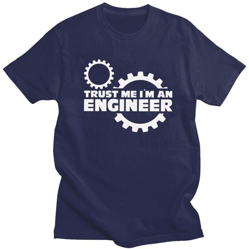 Custom Trendy Trust Me Im An Engineer T Shirt Men Short Sleeve Pure Cotton Tshirt Tee Tops Streetwear Tshirt