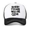 Every Thing Will Be OK Printing Baseball Cap for Men Breathable Adjustable Trucker Hats Summer Women Sun Mesh Cool Snapback Hat