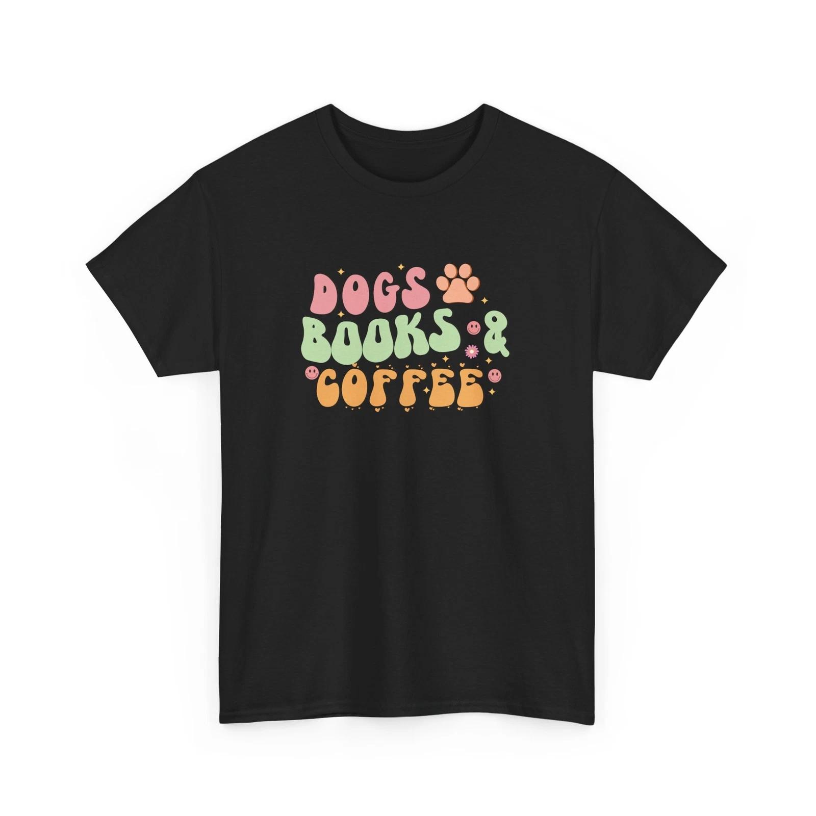 Dogs Books And Coffee Dog T-Shirt – Funny Puppy Lover Graphic Tee M