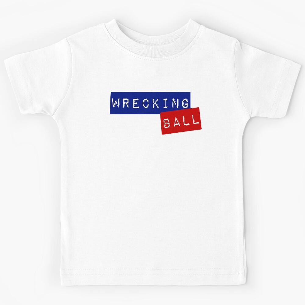 Wrecking Ball Kids T-Shirt 110