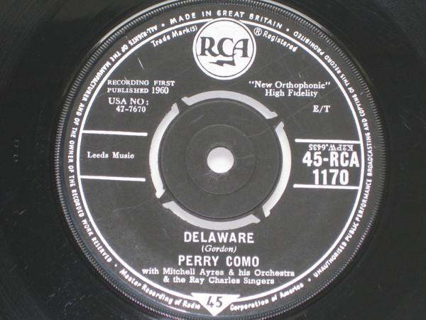 7inch Record PERRY COMO - Delaware 45RCA1170 RCA 1960 UK Pop Used
