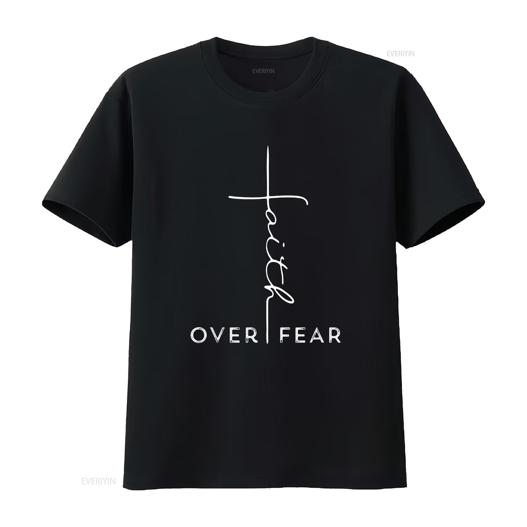 

Faith Over Fear T Shirt Cool Christian For Black vintage Washed fashion Stretched Versatile homme Comfortable graphic Unisex 4XL