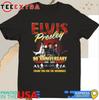 Elvis Presley 90Th Anniversary Thank You For The Memories 1935-2025 Shirt