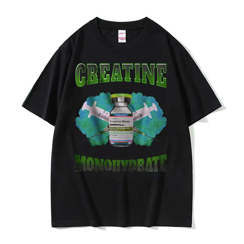 I Only Take Creatine Funny Gym Meme Graphic Tshirts Mens Oversized High Quality Tshirt Male Fashion Casual T Shirt Streetwear